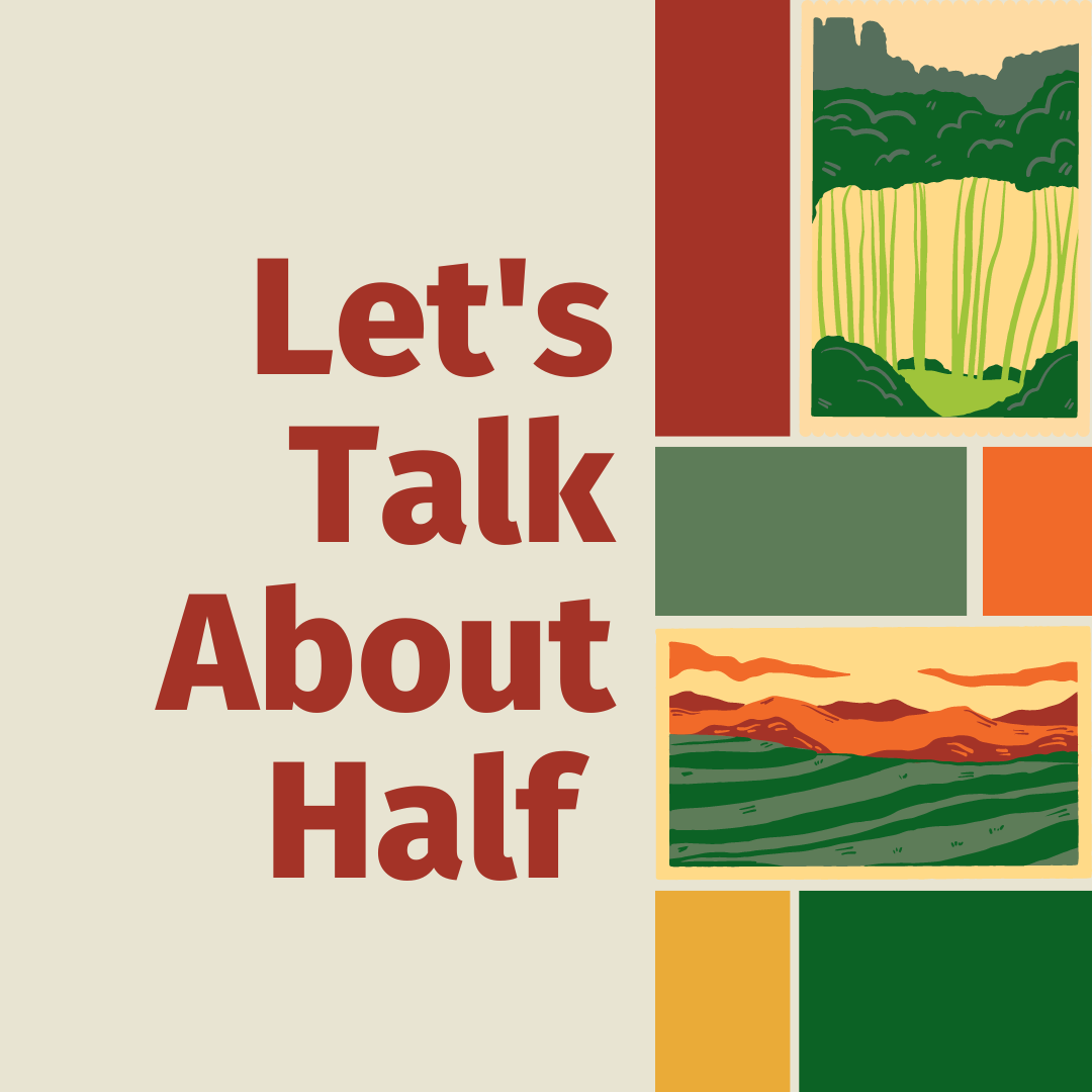 Let’s talk about Half: Delivering Effective Conservation to Halt the Sixth Mass Extinction - logo